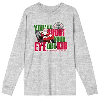 Men's A Christmas Story You'll Shoot Your Eye Out Long Sleeve Tee