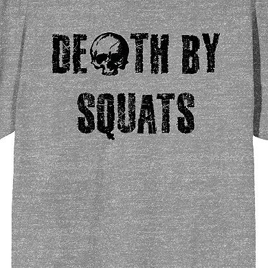 Men's Gym Culture Death by Squats Tee
