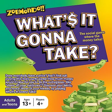 Zobmondo What's It Gonna Take Board Game