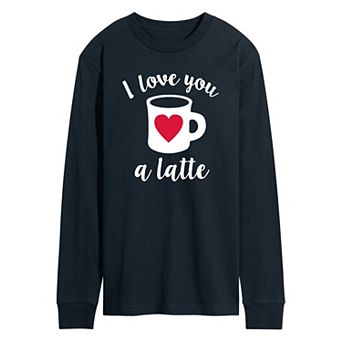 Men's Love You a Latte Long Sleeve Tee
