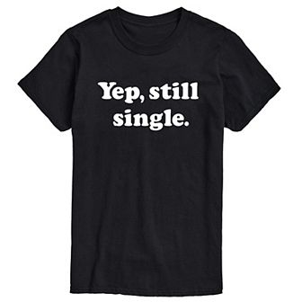 Men's Yep Still Single Tee