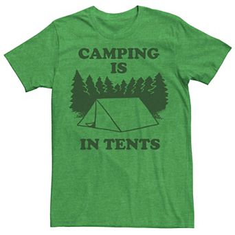 Men's Trendy Camping Is In Tents Camping Humor Tee