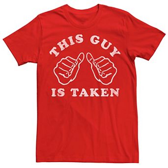Men's This Guy Is Taken Tee