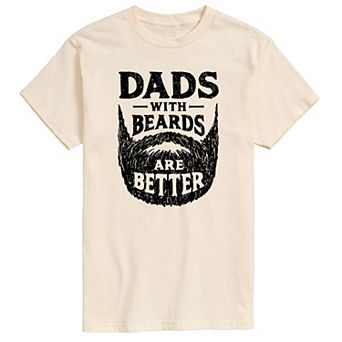 Men's Dads With Beards Better Tee
