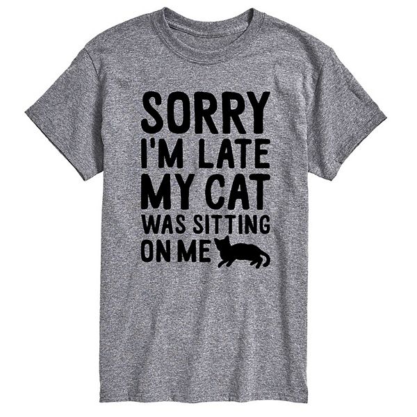 Men's Sorry I'm Late Tee