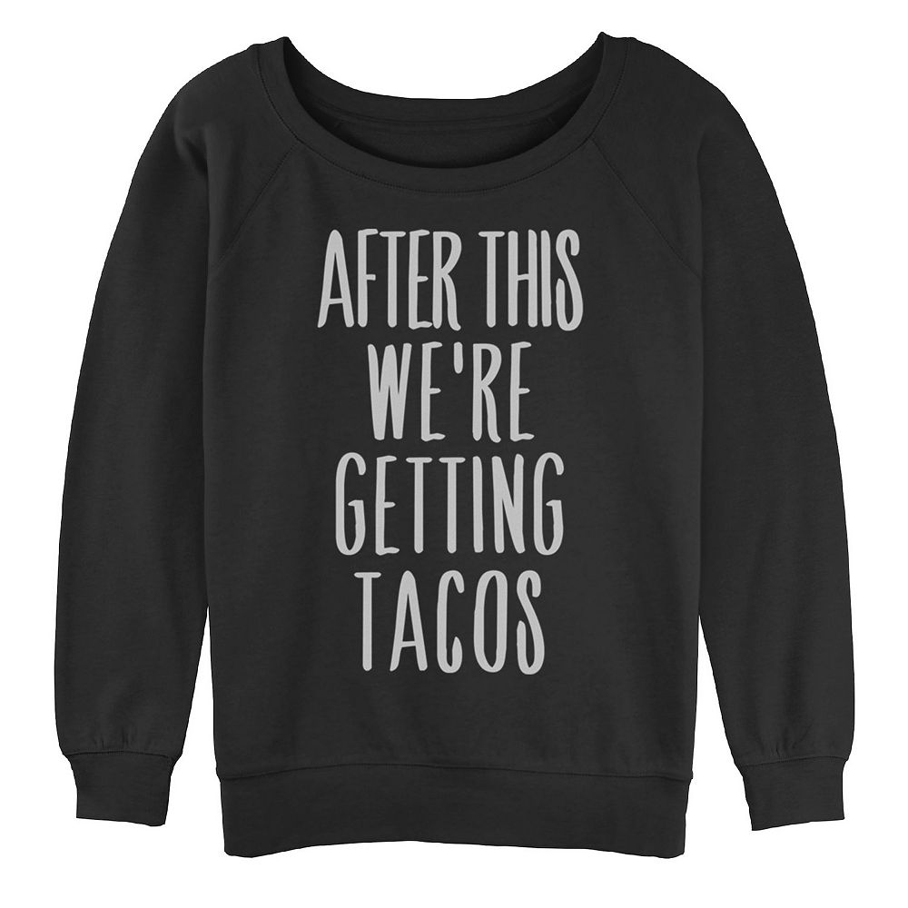 Frankie Jean You Had Me At Tacos Washed Sweatshirt