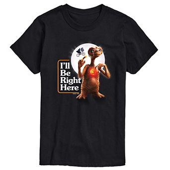 Big & Tall ET Be Right Here Tee