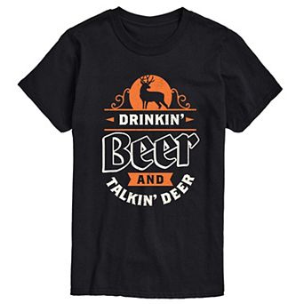 Big & Tall Drinkin Beer Talkin Deer Tee