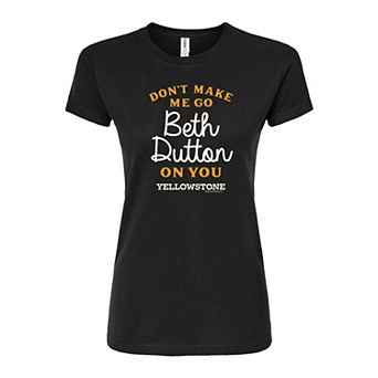Juniors' Yellowstone Go Beth Dutton Fitted Tee