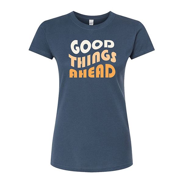 Juniors' "Good Things Ahead" Fitted Tee
