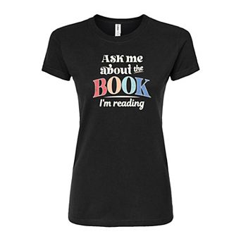 Juniors' "Book I'm Reading" Fitted Tee