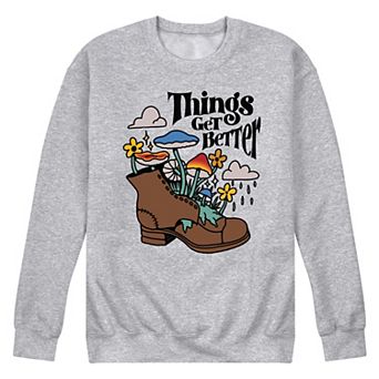 Men's "Things Get Better" Graphic Sweatshirt