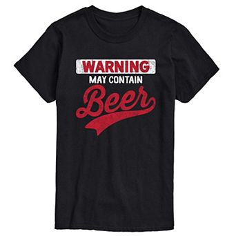 Big & Tall May Contain Beer Tee