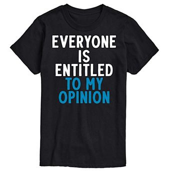 Big & Tall "Everyone Is Entitled" Graphic Tee