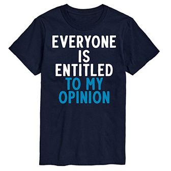 Big & Tall "Everyone Is Entitled" Graphic Tee
