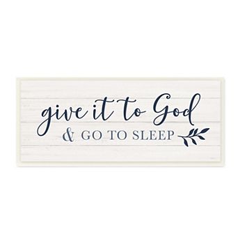 Stupell Home Decor Give to God Plaque Wall Art