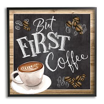 Stupell Home Decor First Coffee Framed Wall Art