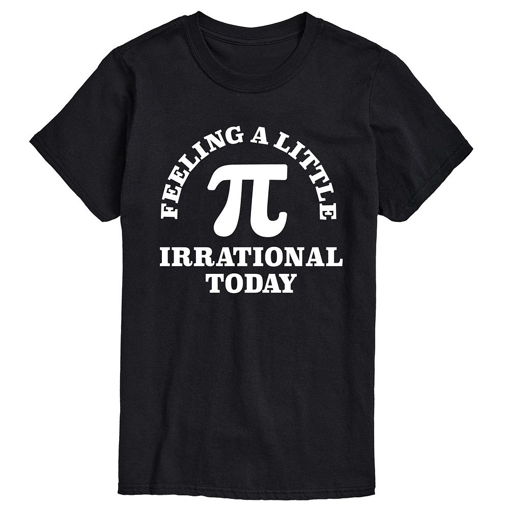 Big & Tall Feeling Irrational Pi Tee