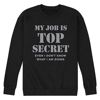 Men's Job Top Secret Sweatshirt