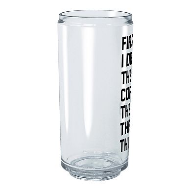 First I Drink Coffee Tritan Cup