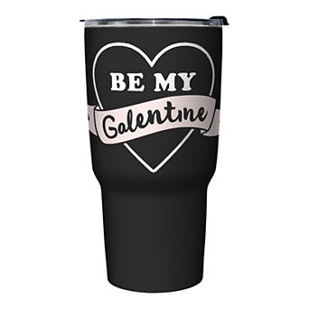 Be My Galentine Stainless Steel Travel Mug