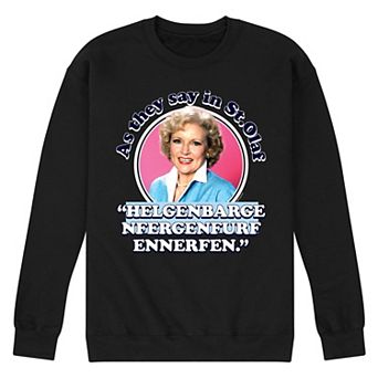 Men's Golden Girls Say In St Olaf Sweatshirt