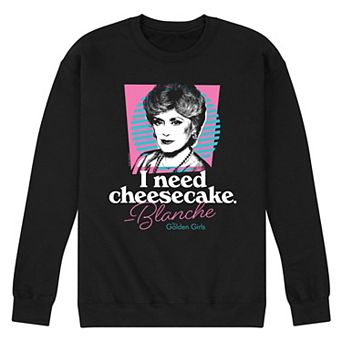 Men's Golden Girls Need Cheesecake Sweatshirt