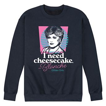 Men's Golden Girls Need Cheesecake Sweatshirt