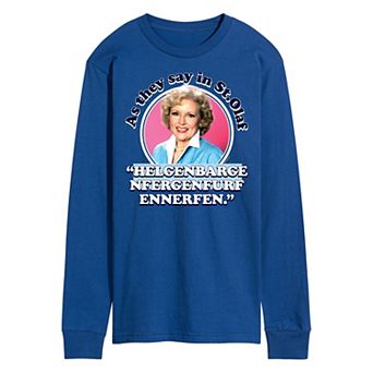 Men's Golden Girls Say In St Olaf Long Sleeve Tee