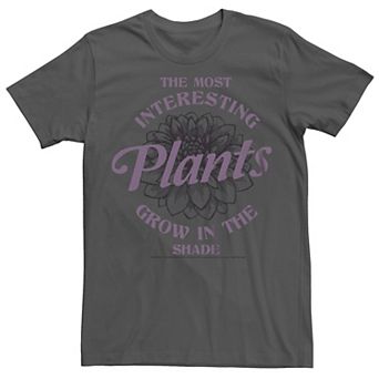 Men's Wednesday The Most Interesting Plants Grow In the Shade Tee