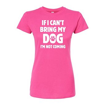 Juniors' Bring My Dog Fitted Graphic Tee