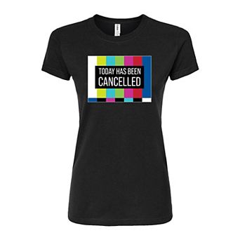 Juniors' Today Cancelled Fitted Graphic Tee