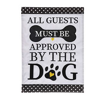 Evergreen Enterprises Approved by the Dog Applique Garden Flag
