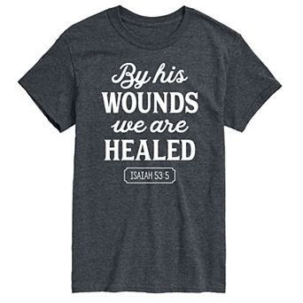 Big & Tall By His Wounds Isaiah Graphic Tee