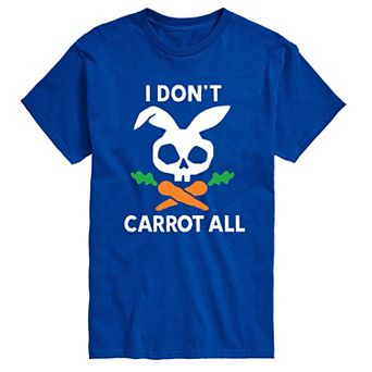 Big & Tall I Don't Carrot All Tee