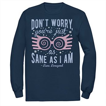 Men's Harry Potter You Are Just As Sane As I Am Tee