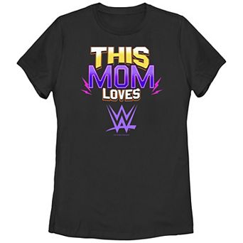 Women's WWE This Mom Loves Wrestling Graphic Tee