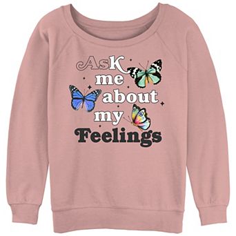 Juniors' Ask Me About My Feelings Slouchy Terry