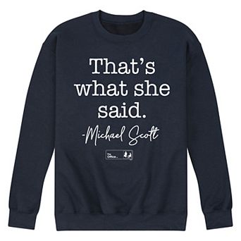 Men's The Office That's What She Said Sweatshirt