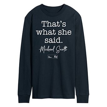 Men's The Office That's What She Said Long Sleeve Tee