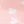 Pink White