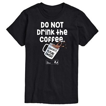 Men's The Office Dont Drink The Coffee Tee