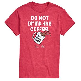 Men's The Office Dont Drink The Coffee Tee