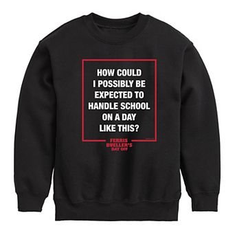 Boys 8-20 Ferris Bueller How Could I Fleece Sweatshirt