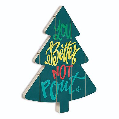 18" Green and Yellow "You Better Not Pout" Christmas Tree Cutout Wall Decor