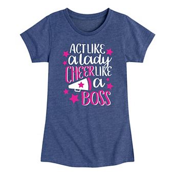 Girls 7-16 Act Like A Lady Cheer Like A Boss Graphic Tee