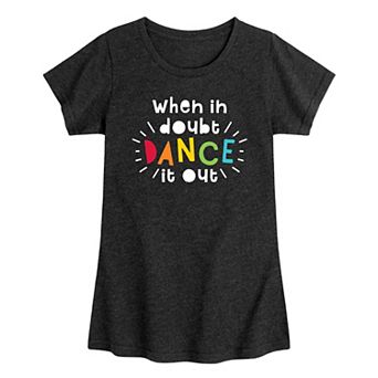 Girls 7-16 When In Doubt Dance It Out Graphic Tee