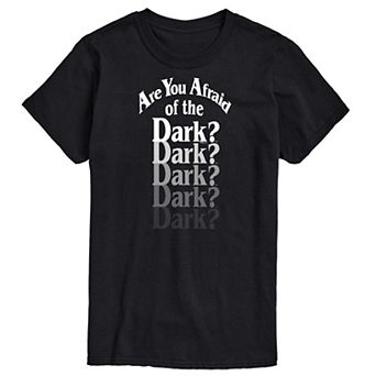 Big & Tall Are You Afraid of the Dark Fade Out Graphic Tee