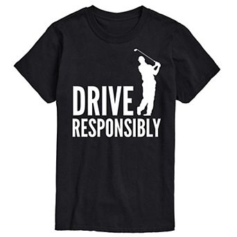Big & Tall "Drive Responsibly" Golfer Graphic Tee