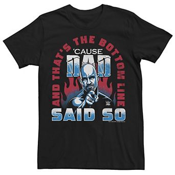 Big & Tall WWE Dad Said So Graphic Tee
